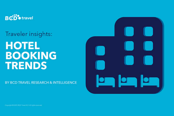 Hotel booking trends insights by BCD Travel.